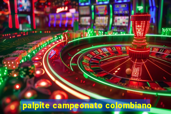 palpite campeonato colombiano