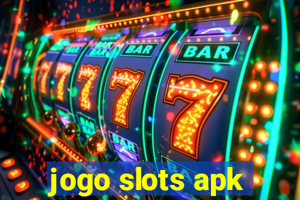 jogo slots apk