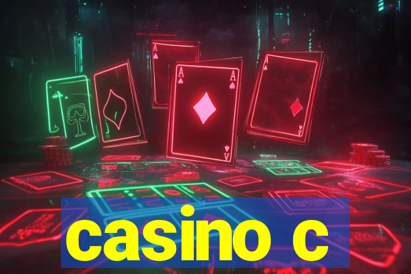 casino c