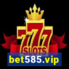 bet585.vip