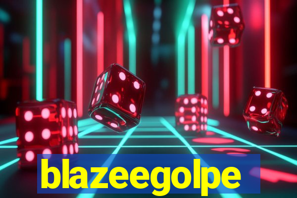 blazeegolpe