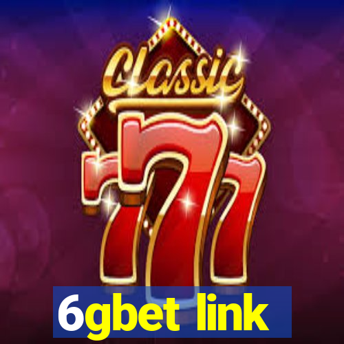 6gbet link