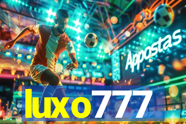 luxo777