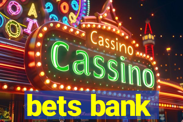 bets bank