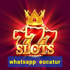 whatsapp eucatur porto velho