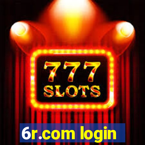 6r.com login