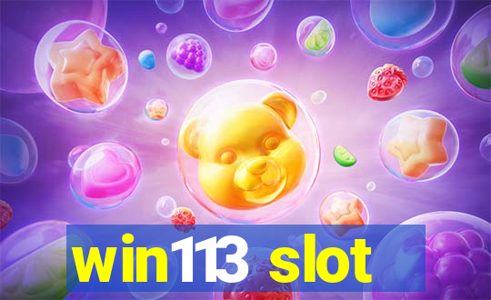 win113 slot