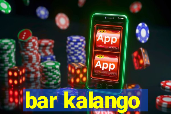 bar kalango