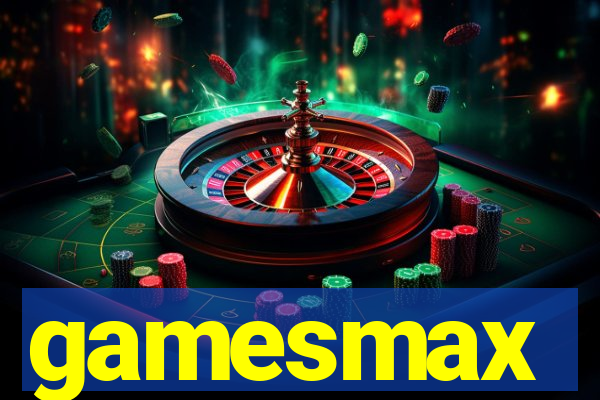 gamesmax