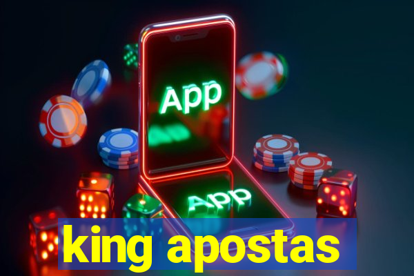 king apostas