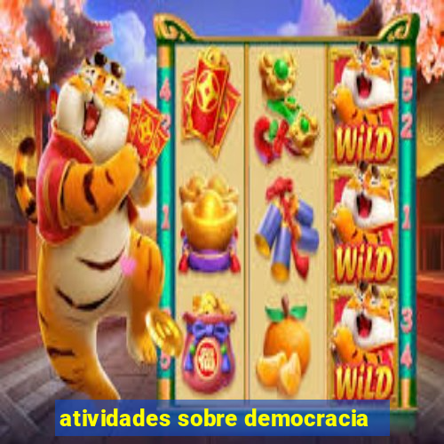 atividades sobre democracia