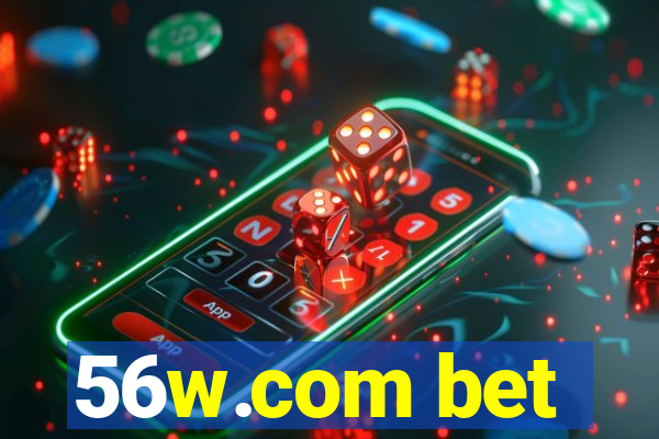 56w.com bet