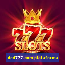 dcd777.com plataforma