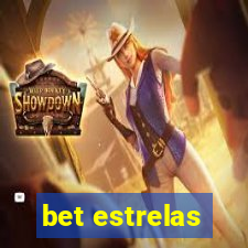 bet estrelas