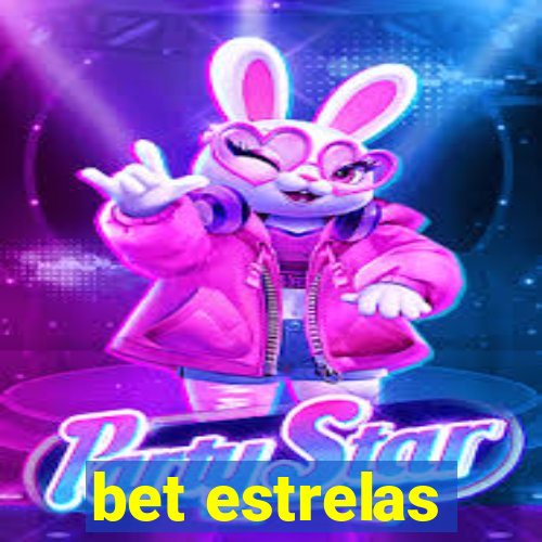 bet estrelas