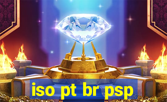 iso pt br psp