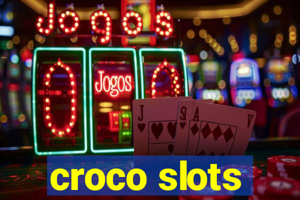 croco slots