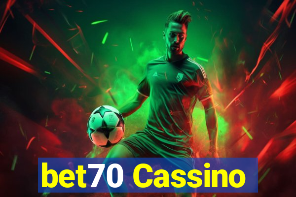 bet70 Cassino