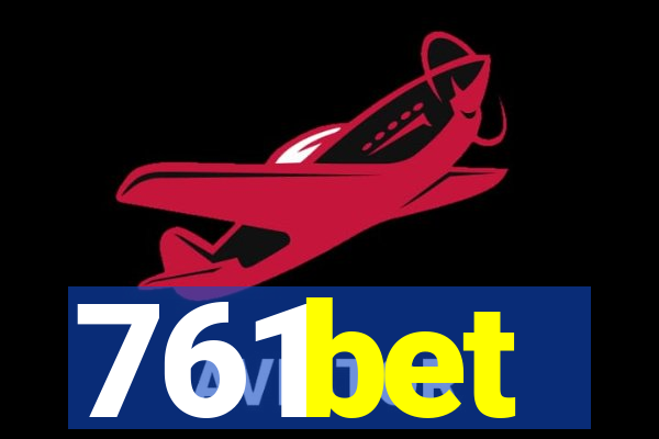 761bet