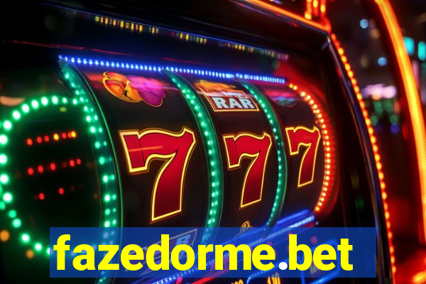 fazedorme.bet