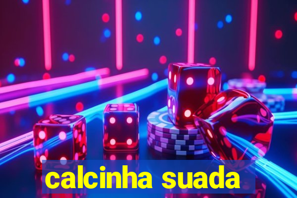 calcinha suada