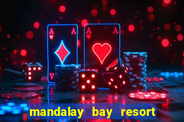 mandalay bay resort and casino address