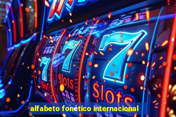 alfabeto fonético internacional