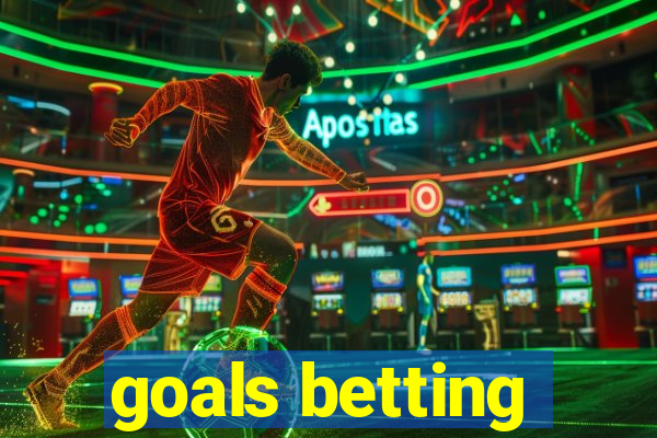 goals betting