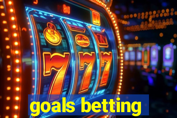 goals betting