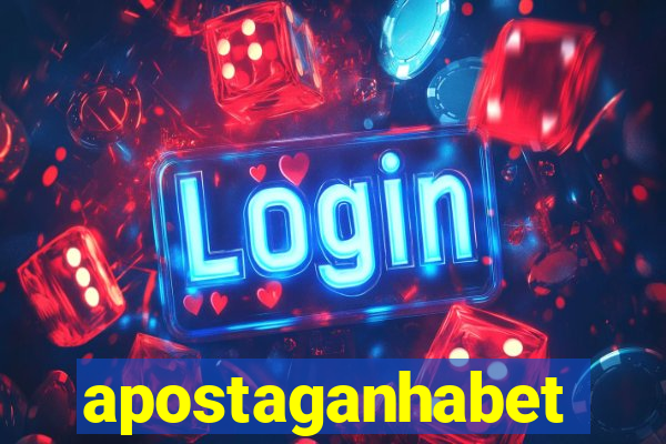 apostaganhabet