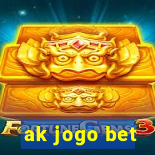 ak jogo bet