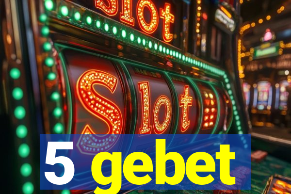 5 gebet