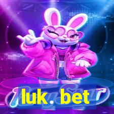 luk. bet