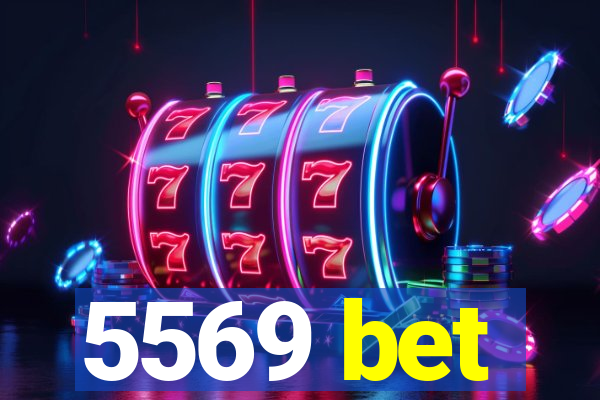 5569 bet