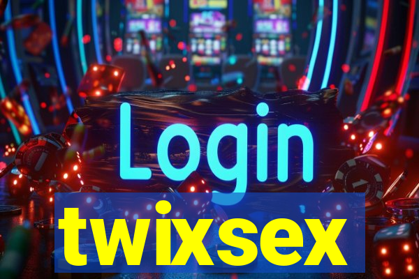 twixsex