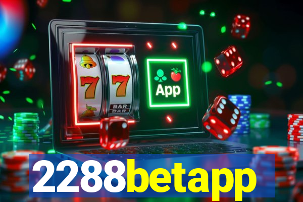 2288betapp