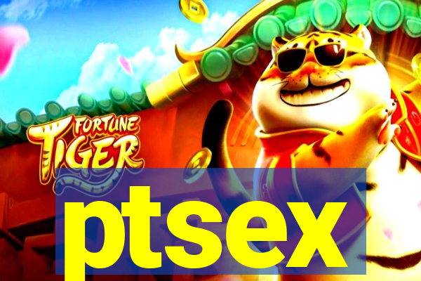 ptsex