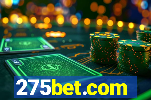 275bet.com