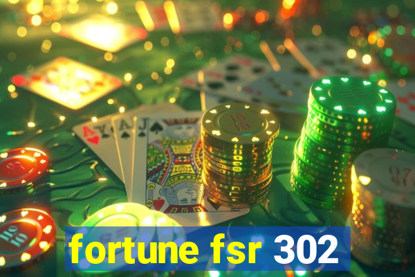 fortune fsr 302