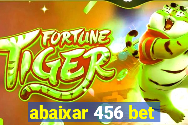 abaixar 456 bet