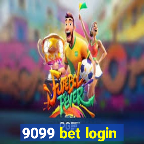 9099 bet login