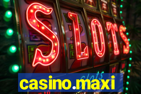 casino.maxi