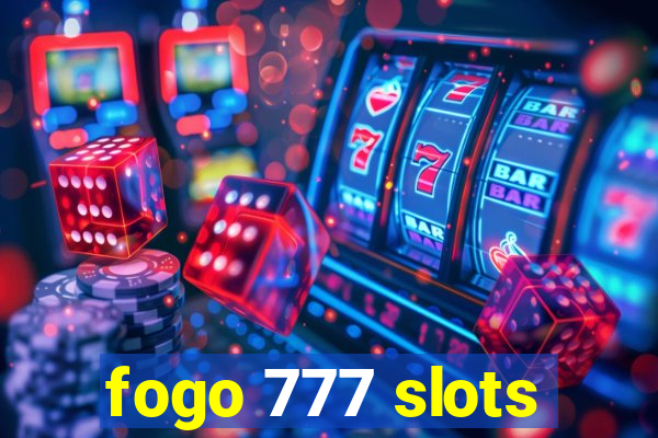 fogo 777 slots