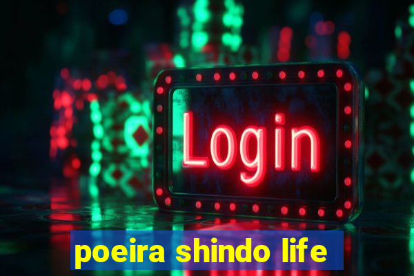 poeira shindo life