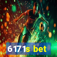 6171s bet