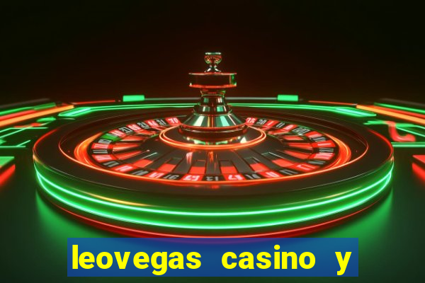 leovegas casino y slots online