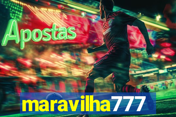 maravilha777