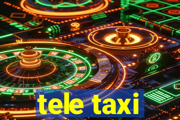 tele taxi