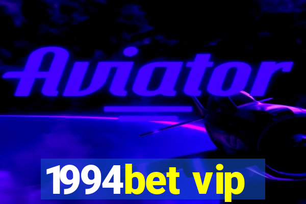 1994bet vip