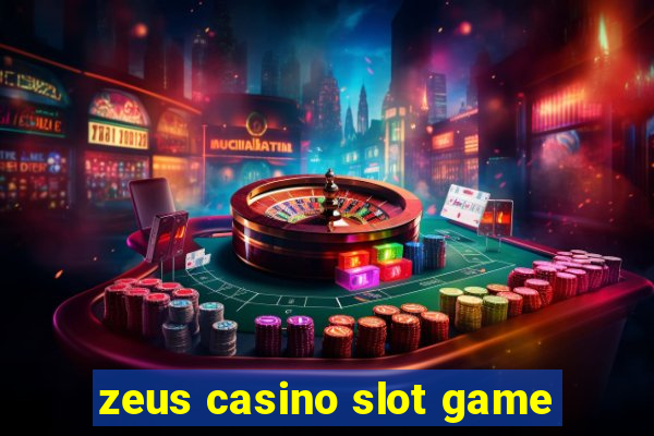 zeus casino slot game